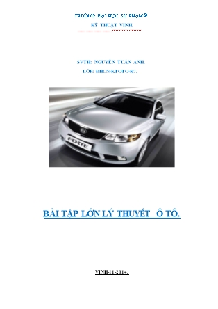 Bài tập lớn Lý thuyết ô tô - Nguyễn Tuấn Anh