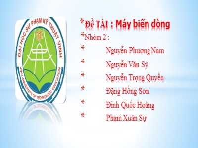 Bài thuyết trình Máy biến dòng - Nguyễn Phương Nam