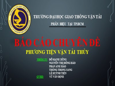 Báo cáo Chuyên đề: Phương tiện vận tải thủy - Đỗ Mạnh Dũng