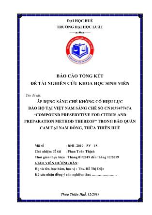Báo cáo Đề tài Áp dụng sáng chế không có hiệu lực bảo hộ tại Việt Nam sáng chế số CN103947747A “Compound preservtive for citrus and preparation method thereof” trong bảo quản cam tại Nam Đông, Thừa Thiên Huế