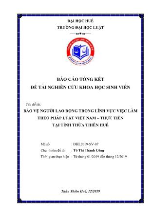 Báo cáo đề tài Bảo vệ người lao động trong lĩnh vực việc làm theo pháp luật Việt Nam – Thực tiễn tại tỉnh Thừa Thiên Huế