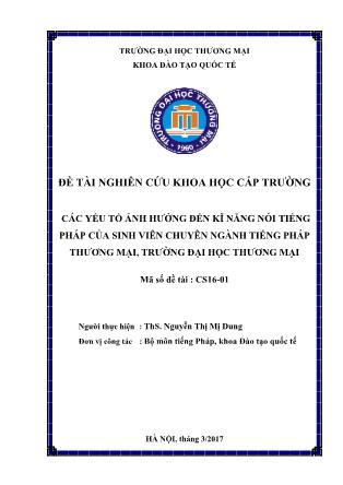 Báo cáo Đề tài Các yếu tố ảnh hưởng đến kĩ năng nói tiếng Pháp của sinh viên chuyên ngành Tiếng Pháp thương mại, trường Đại học Thương mại