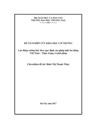 Báo cáo Đề tài Lao động cưỡng bức theo quy định của pháp luật lao động Việt Nam – Thực trạng và giải pháp
