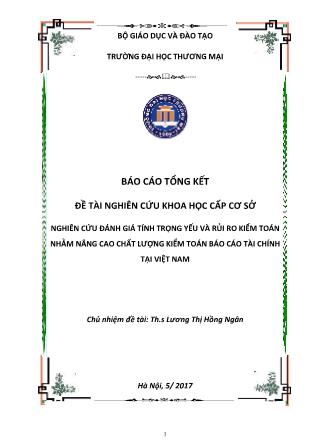 Báo cáo Đề tài Nghiên cứu đánh giá tính trọng yếu và rủi ro kiểm toán nhằm nâng cao chất lượng kiểm toán Báo cáo tài chính tại Việt Nam