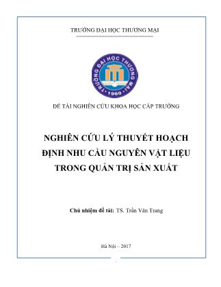 Báo cáo Đề tài Nghiên cứu lý thuyết hoạch định nhu cầu nguyên vật liệu trong quản trị sản xuất