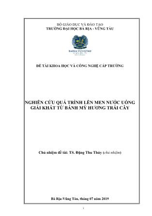 Báo cáo Đề tài Nghiên cứu quá trình lên men nước uống giải khát từ bánh mỳ hương trái cây