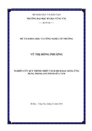 Báo cáo Đề tài Nghiên cứu quy trình chiết tách dịch rau đắng ứng dụng trong sản phẩm sữa tắm