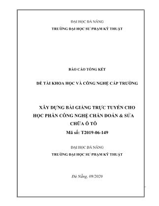Báo cáo Đề tài Xây dựng bài giảng trực tuyến cho học phần công nghệ chẩn đoán & sửa chữa ô tô