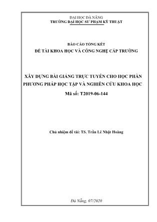 Báo cáo Đề tài Xây dựng bài giảng trực tuyến cho học phần phương pháp học tập và nghiên cứu khoa học