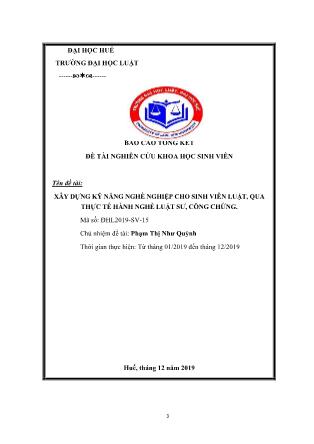 Báo cáo Đề tài Xây dựng kỹ năng nghề nghiệp cho sinh viên luật, qua thực tế hành nghề luật sư, công chứng