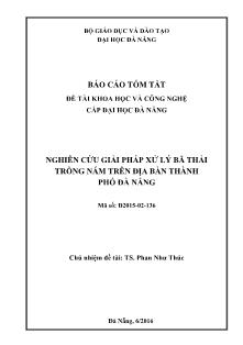 Báo cáo tóm tắt Đề tài Nghiên cứu giải pháp xử lý bã thải trồng nấm trên địa bàn thành phố Đà Nẵng