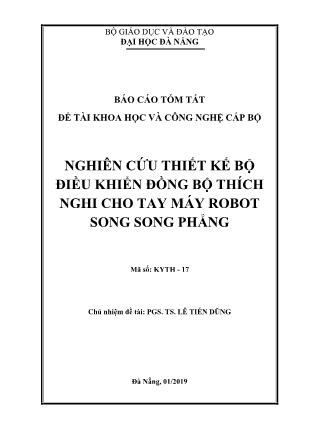 Báo cáo tóm tắt Đề tài Nghiên cứu thiết kế bộ điều khiển đồng bộ thích nghi cho tay máy robot song song phẳng