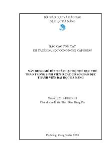 Báo cáo tóm tắt Đề tài Xây dựng mô hình câu lạc bộ thể dục thể thao trong sinh viên ở các cơ sở giáo dục thành viên Đại học Đà Nẵng