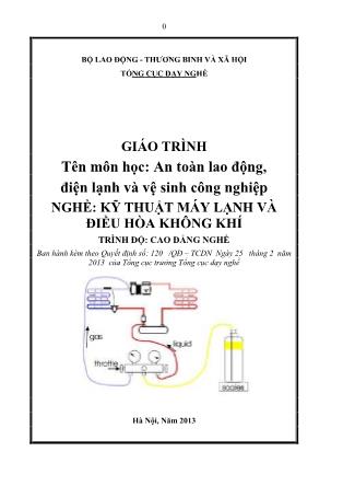 Giáo trình An toàn lao động, điện lạnh và vệ sinh công nghiệp - Nghề: Kỹ thuật máy lạnh và điều hòa không khí