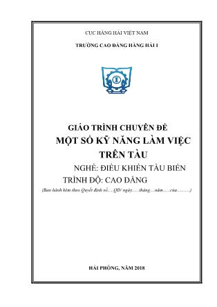 Giáo trình Chuyên đề Một số kỹ năng làm việc trên tàu - Nghề: Điều khiển tàu biển