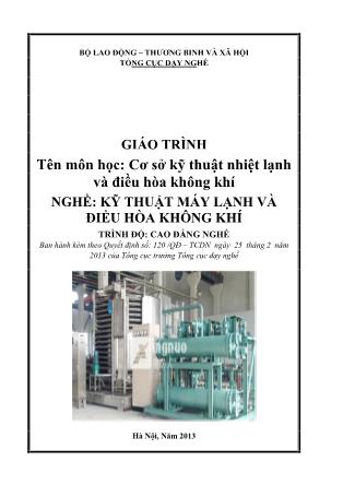 Giáo trình Cơ sở kỹ thuật nhiệt lạnh và điều hòa không khí - Nghề: Kỹ thuật máy lạnh và điều hòa không khí