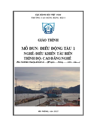 Giáo trình mô đun Điều động tàu 1 - Nghề: Điều khiển tàu biển