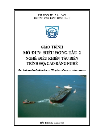Giáo trình mô đun Điều động tàu 2 - Nghề: Điều khiển tàu biển