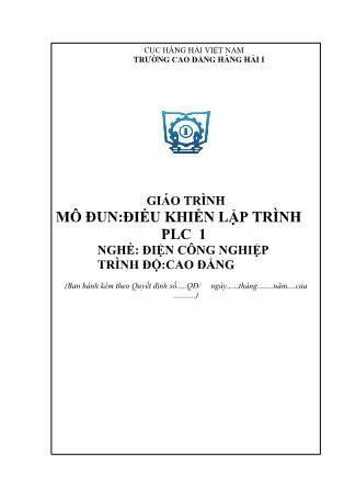 Giáo trình mô đun Điều khiển lập trình PLC 1 - Nghề: Điện công nghiệp