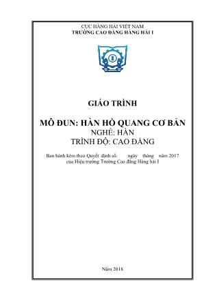 Giáo trình mô đun Hàn hồ quang cơ bản - Nghề: Hàn