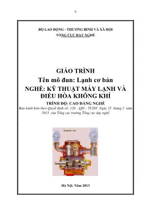 Giáo trình mô đun Lạnh cơ bản - Nghề: Kỹ thuật máy lạnh và điều hòa không khí