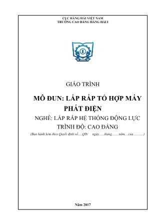 Giáo trình mô đun Lắp ráp tổ hợp máy phát điện - Nghề: Lắp ráp hệ thống động lực