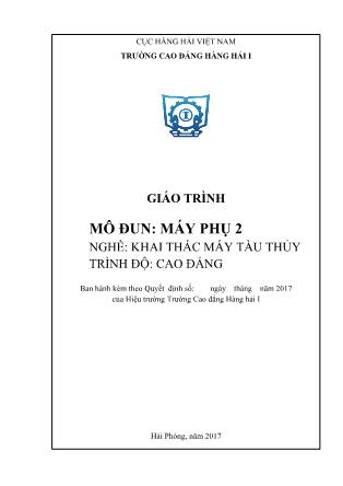 Giáo trình mô đun Máy phụ 2 - Nghề: Khai thác máy tàu thủy