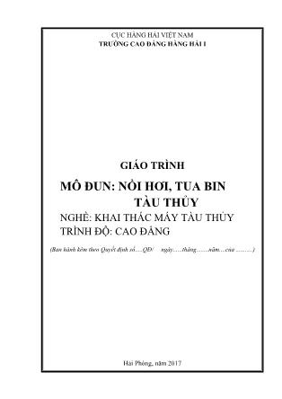 Giáo trình mô đun Nồi hơi, tua bin tàu thủy - Nghề: Khai thác máy tàu thủy