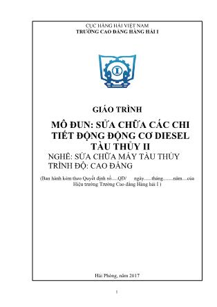Giáo trình mô đun Sửa chữa các chi tiết động động cơ diesel tàu thủy II - Nghề: Sửa chữa máy tàu thủy