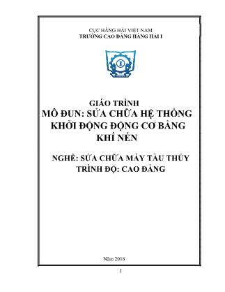 Giáo trình mô đun Sửa chữa hệ thống khởi động động cơ bằng khí nén - Nghề: Sửa chữa máy tàu thủy