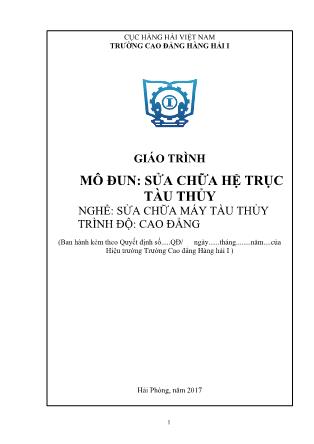 Giáo trình mô đun Sửa chữa hệ trục tàu thủy - Nghề: Sửa chữa máy tàu thủy