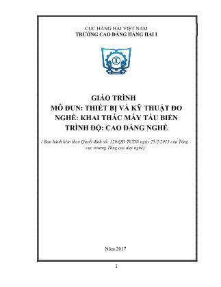 Giáo trình mô đun Thiết bị và kỹ thuật đo - Nghề: Khai thác máy tàu biển