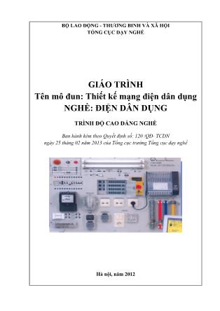Giáo trình mô đun Thiết kế mạng điện dân dụng - Nghề: Điện dân dụng