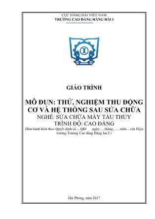 Giáo trình mô đun Thử, nghiệm thu động cơ và hệ thống sau sửa chữa - Nghề: Sửa chữa máy tàu thủy