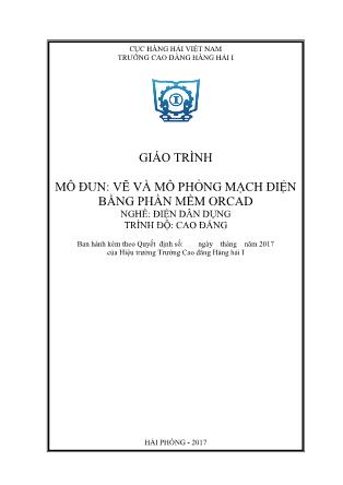 Giáo trình mô đun Vẽ và mô phỏng mạch điện bằng phần mềm Orcad - Nghề: Điện dân dụng