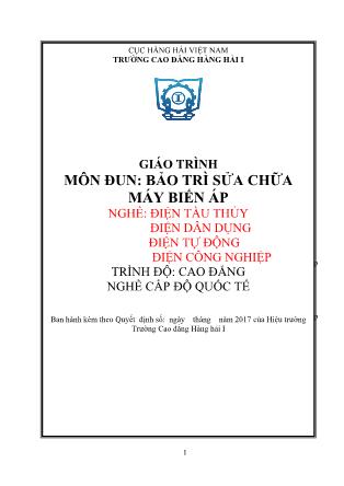 Giáo trình môn đun Bảo trì sửa chữa máy biến áp - Nghề: Điện tàu thủy, điện dân dụng, điện tự động, điện công nghiệp