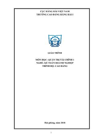 Giáo trình môn Quản trị tài chính 1 - Nghề: Kế toán doanh nghiệp