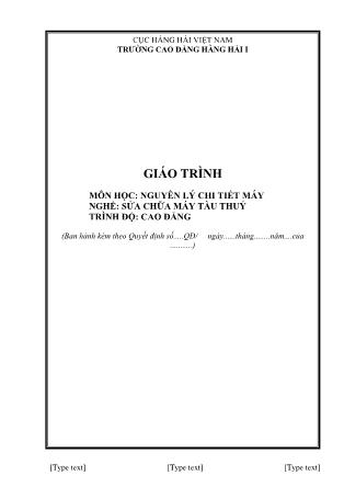 Giáo trình Nguyên lý chi tiết máy - Nghề: Sửa chữa máy tàu thuỷ
