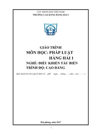 Giáo trình Pháp luật hàng hải 1 - Nghề: Điều khiển tàu biển