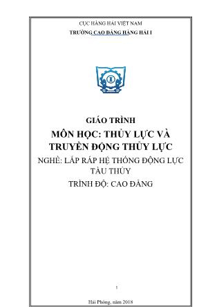Giáo trình Thủy lực và truyền động thủy lực - Nghề: Lắp ráp hệ thống động lực tàu thủy