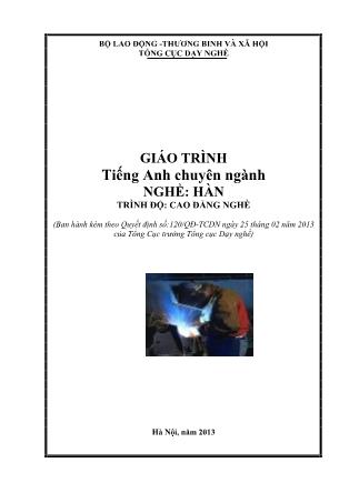 Giáo trình Tiếng Anh chuyên ngành - Nghề: Hàn