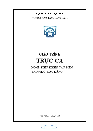Giáo trình Trực ca - Nghề: Điều khiển tàu biển