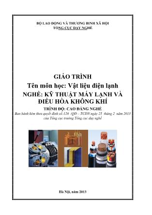 Giáo trình Vật liệu điện lạnh - Nghề: Kỹ thuật máy lạnh và điều hòa không khí