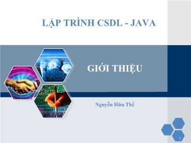 Bài giảng Lập trình cơ sở dữ liệu - Java - Bài mở đầu: Giới thiệu - Nguyễn Hữu Thể