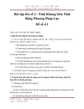 Bài tập lớn số 2 môn Cơ học kết cấu - Phạm Văn Giáp