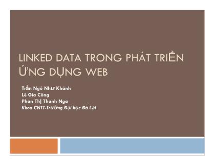 Bài thuyết trình Linked data trong phát triển ứng dụng web - Trần Ngô Như Khánh
