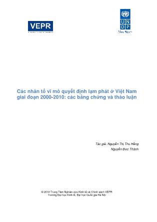 Báo cáo Các nhân tố vĩ mô quyết định lạm phát ở Việt Nam giai đoạn 2000-2010: Các bằng chứng và thảo luận