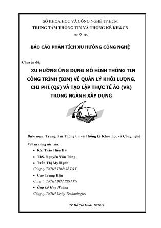 Báo cáo Chuyên đề Xu hướng ứng dụng mô hình thông tin công trình (BIM) về quản lý khối lượng, chi phí (QS) và tạo lập thực tế ảo (VR) trong ngành xây dựng