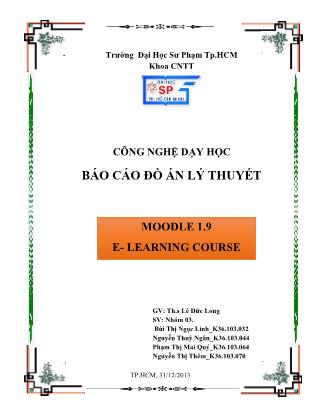 Báo cáo Đồ án lý thuyết Moodle 1.9: E-learning course