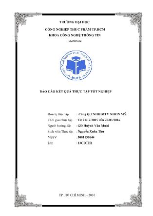 Báo cáo kết quả thực tập tốt nghiệp tại Công ty TNHH MTV Nhơn Mỹ
